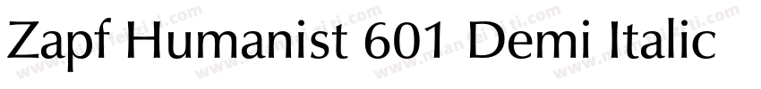 Zapf Humanist 601 Demi Italic BT字体转换
